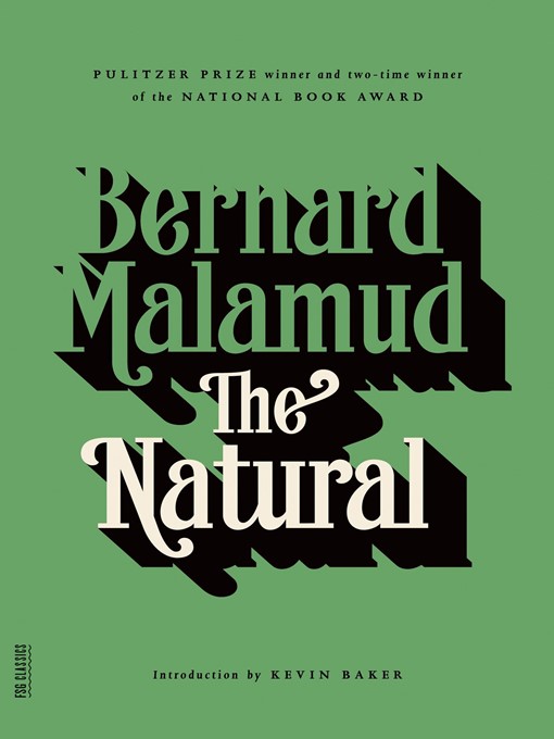 Title details for The Natural by Bernard Malamud - Available